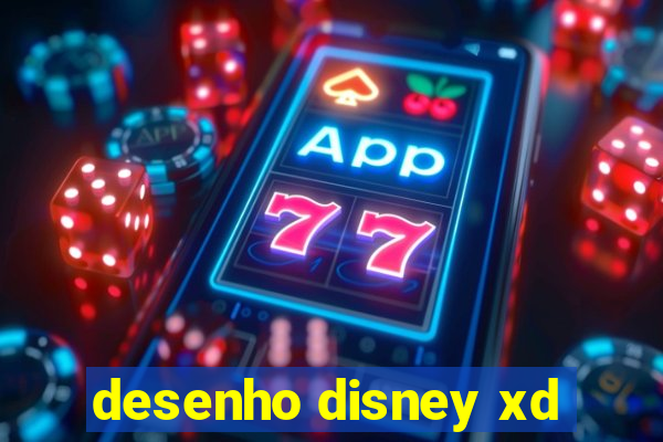 desenho disney xd